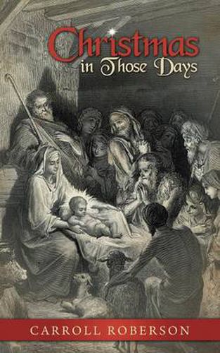 Cover image for Christmas in Those Days