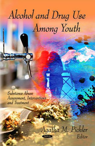 Cover image for Alcohol & Drug Use Among Youth