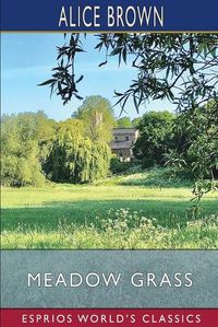 Cover image for Meadow Grass (Esprios Classics)