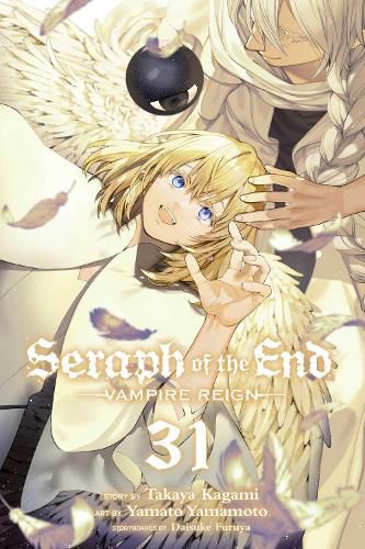 Seraph of the End, Vol. 31: Volume 31