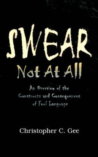 Cover image for Swear Not At All