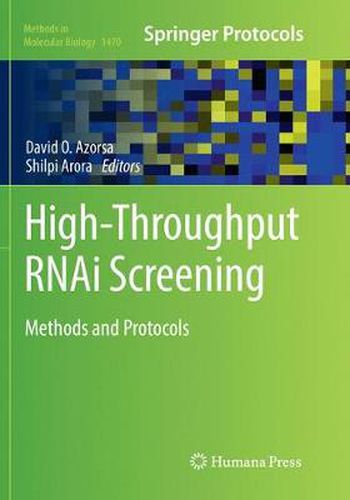 Cover image for High-Throughput RNAi Screening: Methods and Protocols