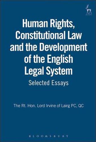 Cover image for Human Rights, Constitutional Law and the Development of the English Legal System: Selected Essays