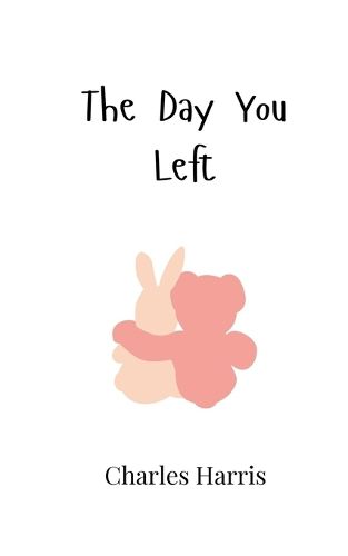 Cover image for The Day You Left