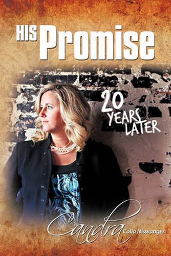 Cover image for His Promise ... 20 Years Later