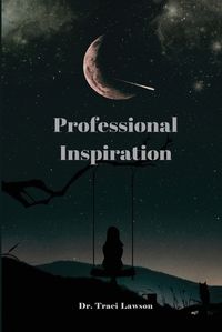 Cover image for Professional Inspiration