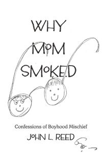 Cover image for Why Mom Smoked