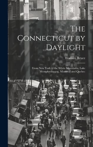 The Connecticut by Daylight