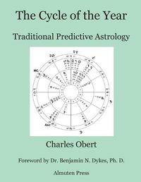 Cover image for The Cycle of the Year: Traditional Predictive Astrology