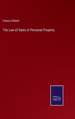 Cover image for The Law of Sales of Personal Property