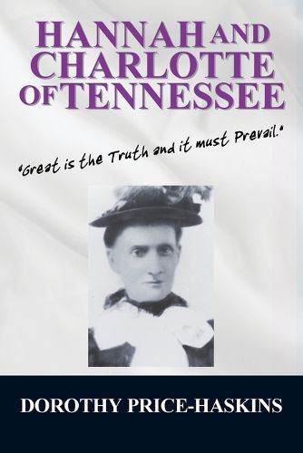 Cover image for Hannah and Charlotte of Tennessee