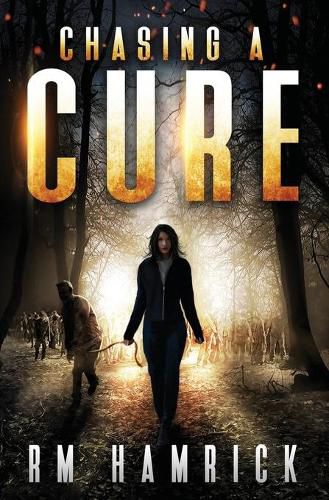 Cover image for Chasing a Cure