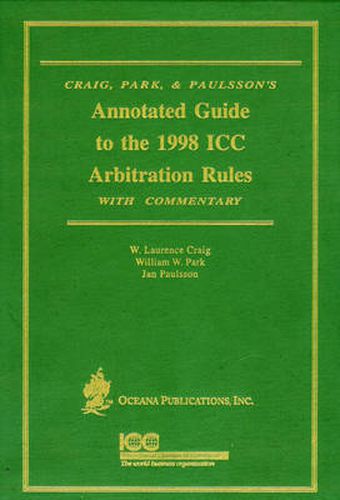 Cover image for Annotated Guide To The 1998 Icc Arbitration Rules: With Commentary