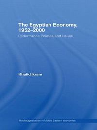 Cover image for The Egyptian Economy, 1952-2000: Performance Policies and Issues