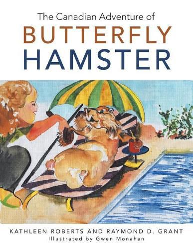 Cover image for The Canadian Adventure of Butterfly Hamster