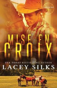 Cover image for Mise en Croix: Bad Boys, Cowboys et Millionnaires