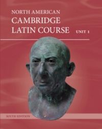 Cover image for North American Cambridge Latin Course Unit 1 Student's Book (Hardback)