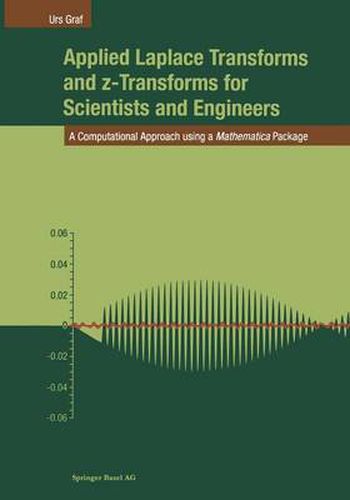 Cover image for Applied Laplace Transforms and z-Transforms for Scientists and Engineers: A Computational Approach using a Mathematica Package