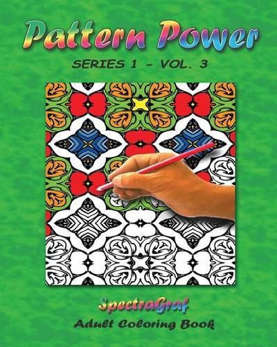 Cover image for Pattern Power, Volume 3: Adult Coloring Book