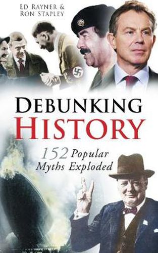 Cover image for Debunking History: 152 Popular Myths Exploded