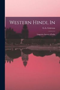 Cover image for Western Hindi, In: Linguistic Survey of India