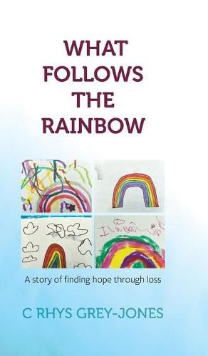 Cover image for What Follows the Rainbow