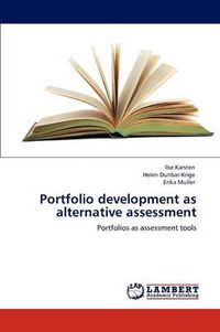 Cover image for Portfolio development as alternative assessment