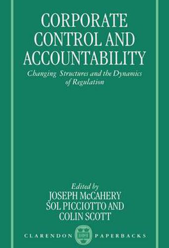 Cover image for Corporate Control and Accountability: Changing Structures and the Dynamics of Regulation