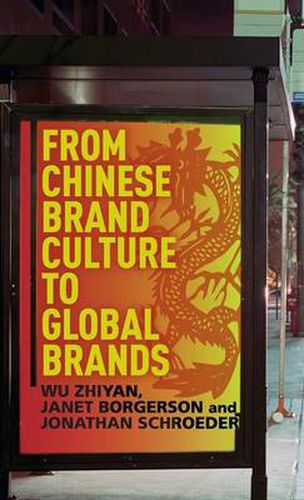 Cover image for From Chinese Brand Culture to Global Brands: Insights from aesthetics, fashion and history