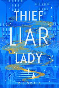 Cover image for Thief Liar Lady