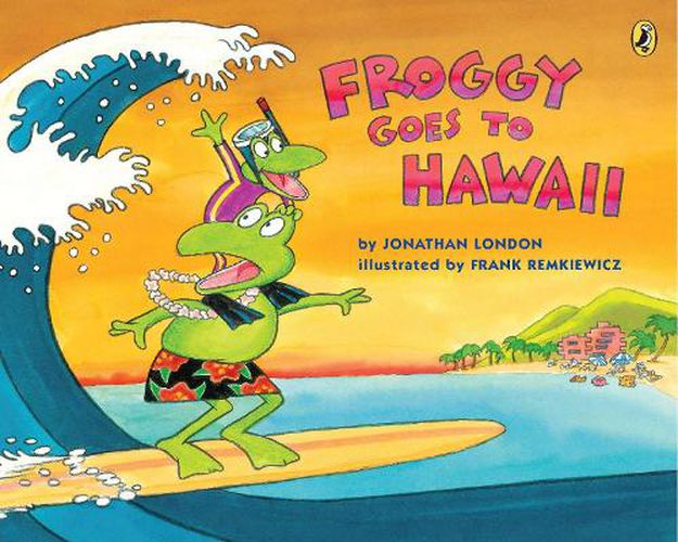 Cover image for Froggy Goes to Hawaii