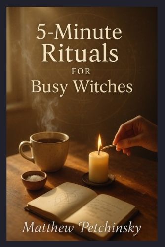 Cover image for 5-Minute Rituals for Busy Witches