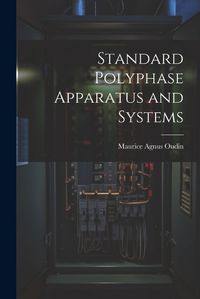 Cover image for Standard Polyphase Apparatus and Systems