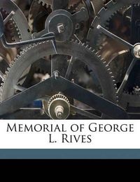 Cover image for Memorial of George L. Rives