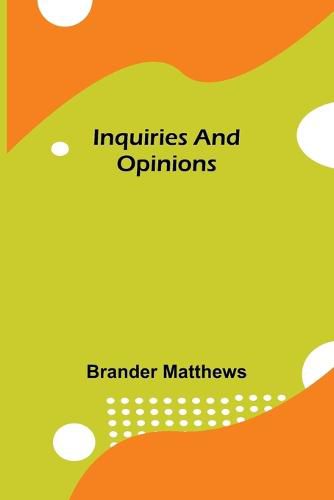 Cover image for Inquiries and Opinions