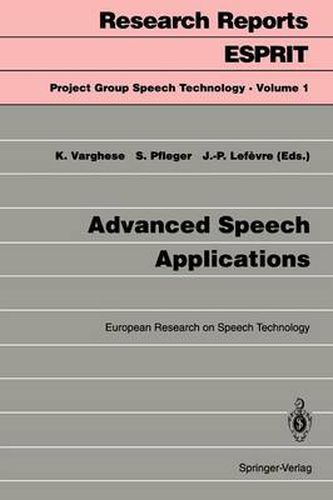 Cover image for Advanced Speech Applications: European Research on Speech Technology