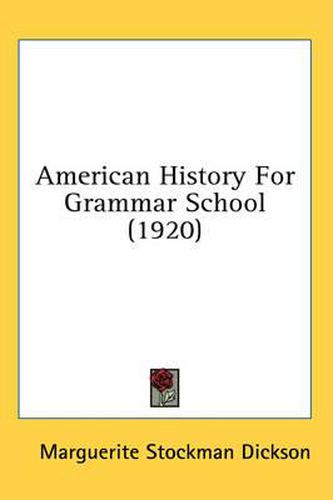 Cover image for American History for Grammar School (1920)