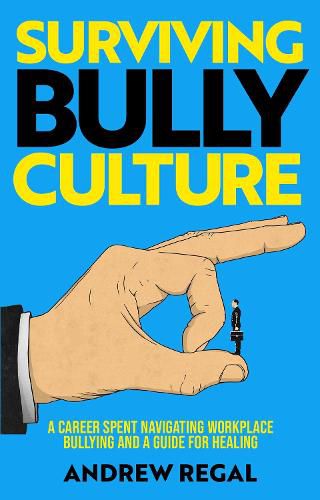 Cover image for Surviving Bully Culture