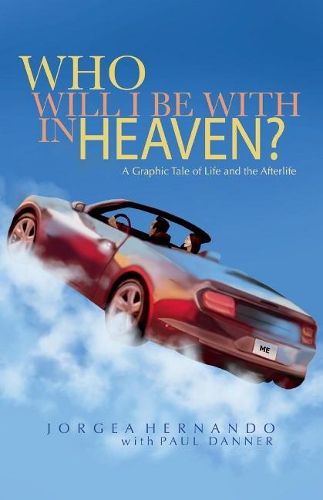 Cover image for Who Will I Be With in Heaven