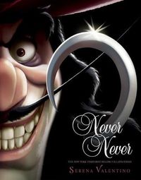 Cover image for Never Never (Villains, Book 9)