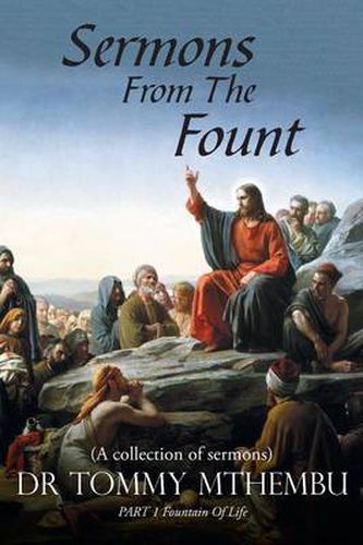 Cover image for Sermons from the Fount: Part 1 Fountain of Life