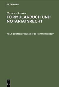 Cover image for Deutsch-preussisches Notariatsrecht