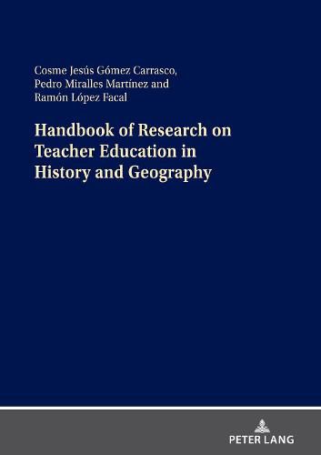 Cover image for Handbook of Research on Teacher Education in History and Geography