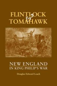 Cover image for Flintlock and Tomahawk: New England in King Philip's War