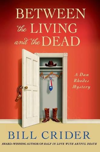 Between the Living and the Dead: A Dan Rhodes Mystery