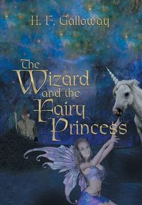 Cover image for The Wizard and the Fairy Princess