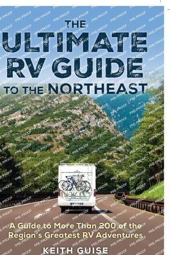 Cover image for The Ultimate RV Guide to the Northeast