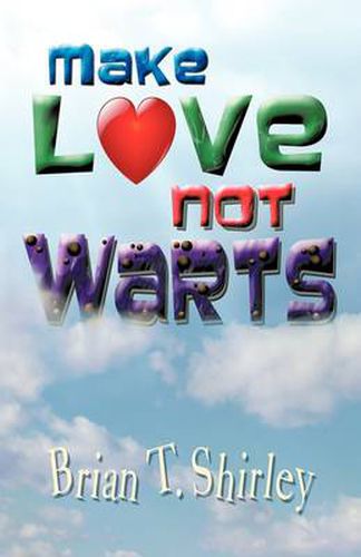 Cover image for Make Love Not Warts