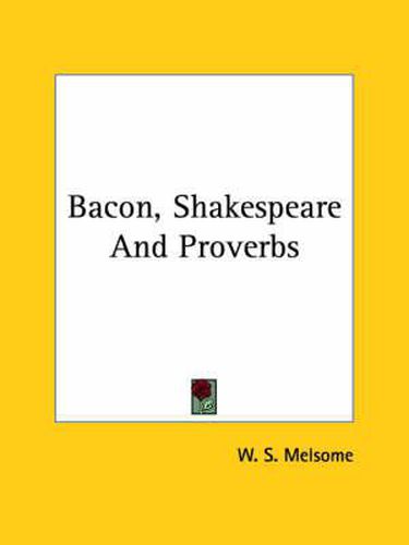 Cover image for Bacon, Shakespeare and Proverbs