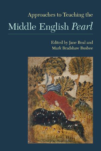 Cover image for Approaches to Teaching the Middle English Pearl